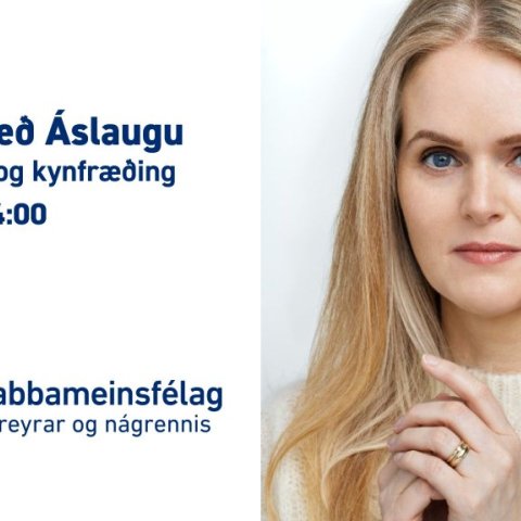 Viðtalstímar og erindi með Áslaugu hjúkrunar- og kynfræðing