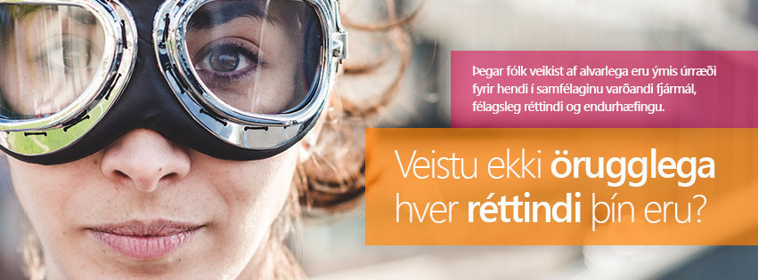 Veistu ekki örugglega hver réttindi þín eru?