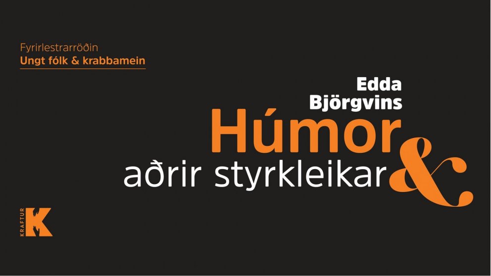 Húmor og aðrir styrkleikar - Edda Björgvins
