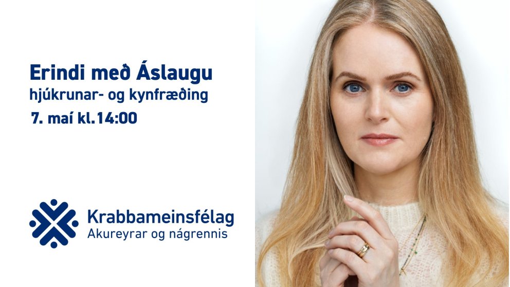 Viðtalstímar og erindi með Áslaugu hjúkrunar- og kynfræðing