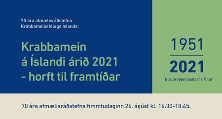 Afmælisráðstefna: Krabbamein á Íslandi árið 2021 - horft til framtíðar