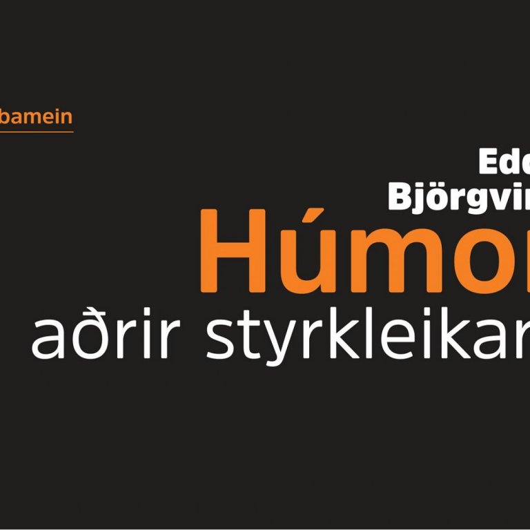 Húmor og aðrir styrkleikar - Edda Björgvins