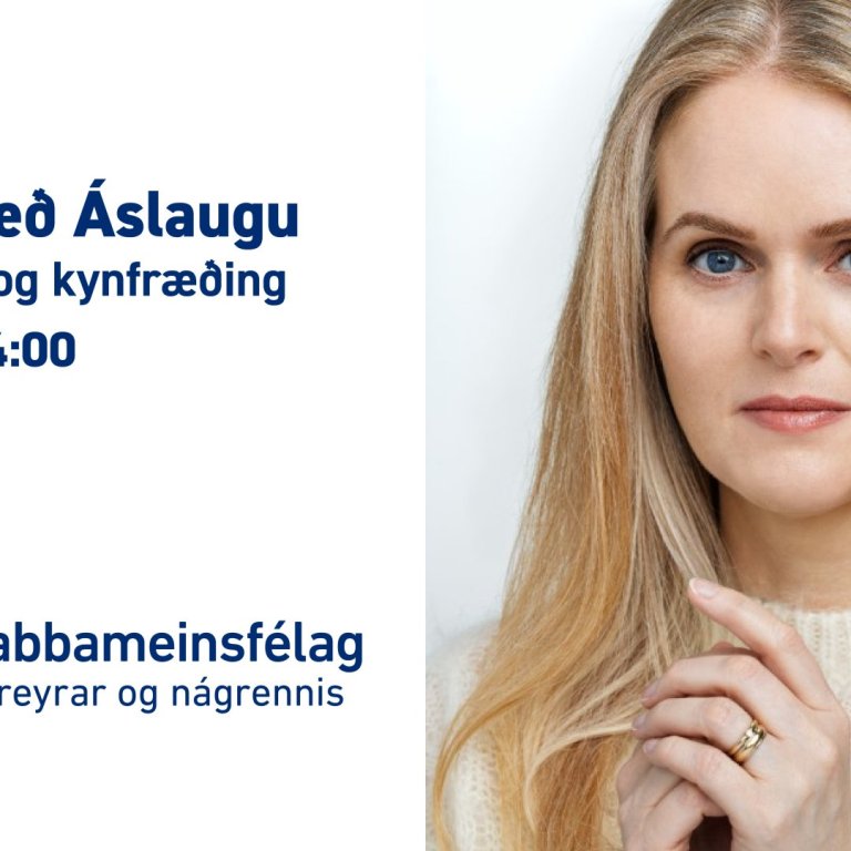 Viðtalstímar og erindi með Áslaugu hjúkrunar- og kynfræðing