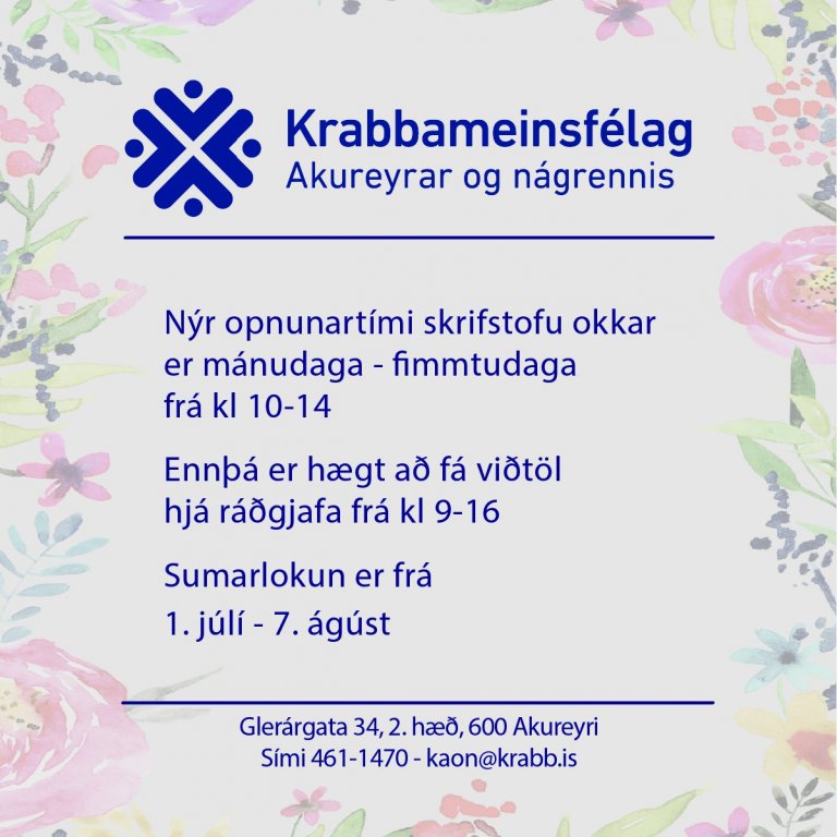 Nýr opnunartími skrifstofu okkar!